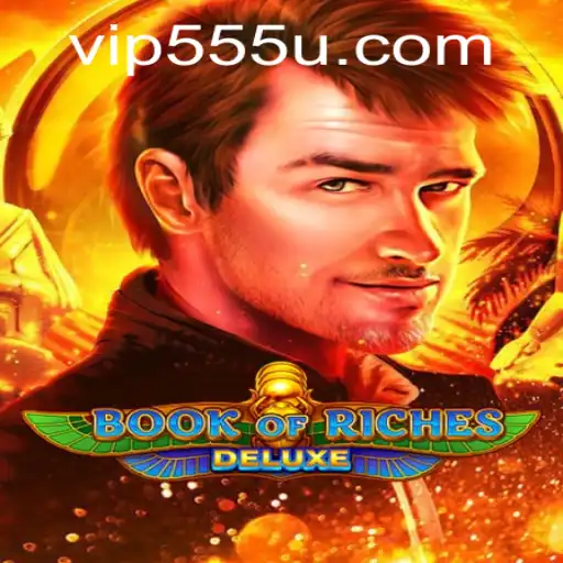 Descubra as Aventuras do Jogo BookofRichesDeluxe com 555U.COM