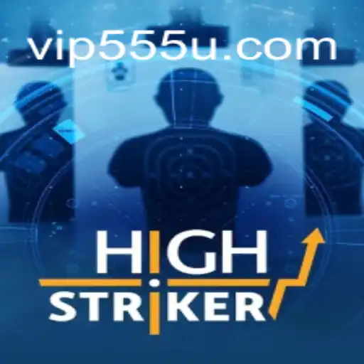 HighStriker: Mergulhe no Emocionante Mundo de 555U.COM